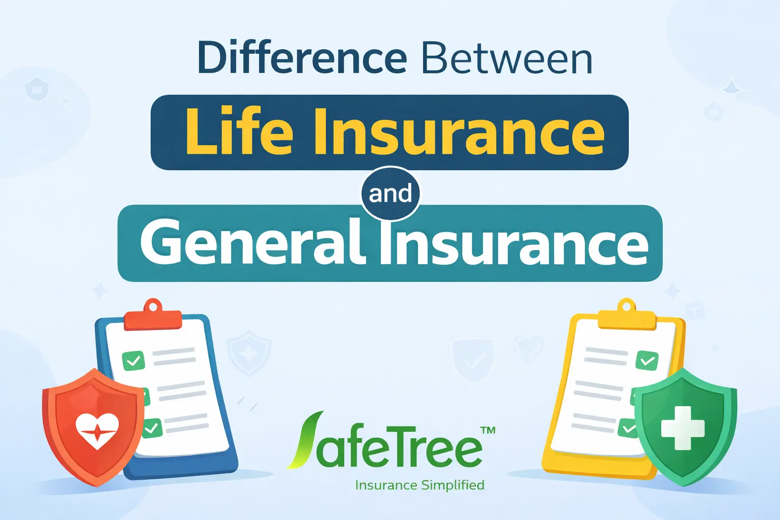 difference between life and general insurance